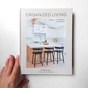 Organized Living: Solutions and Inspiration for Your Home Home Organization Book